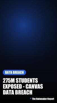 🚨 275M students exposed - Canvas data breach 🚨