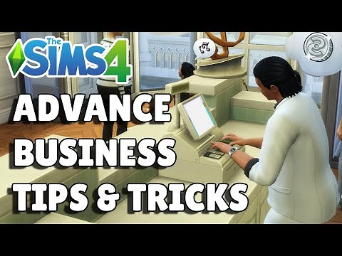 Retail Business Tips and Tricks | The Sims 4 Guide