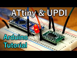 Programming the new ATtiny from Arduino using UPDI [Beginner Tutorial]