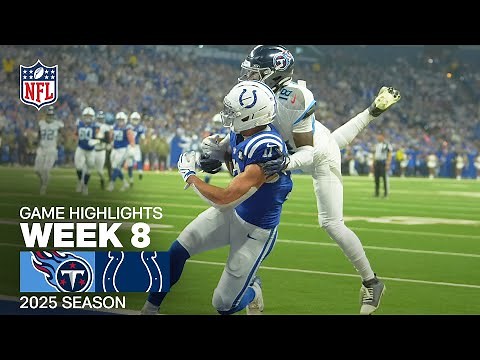 Tennessee Titans vs. Indianapolis Colts Game Highlights | NFL 2025 Season Week 8