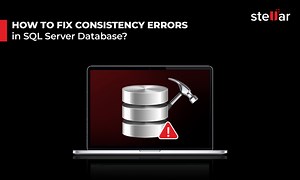 How to Fix DBCC CHECKDB Consistency Errors?