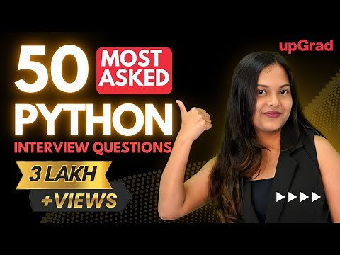 50 Most Asked Python Interview Questions | Python Interview Questions & Answers