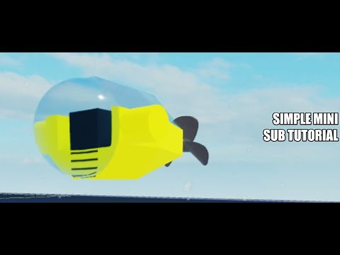 Simple Mini-Submarine (Plane Crazy Tutorial)