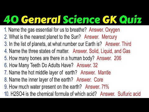 40 General Science Quiz General Knowledge Questions and Answers | Science GK | Science Questions