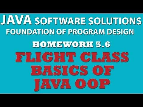 Java 5.6: Creating Flight Class (Java OOP)