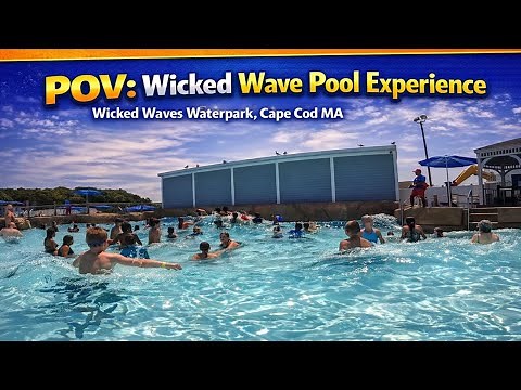 WICKED WAVE POOL - WICKED WAVES WATERPARK CAPE COD, MA (Ultimate POV Experience & VLOG)