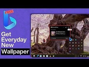 Automatically Change Your Windows Wallpaper Daily with Bing (100% FREE)