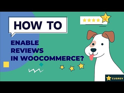 How to Enable Reviews in WooCommerce