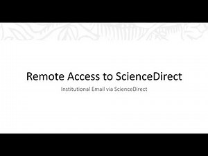 Remote Access to ScienceDirect Using Your Institutional Email