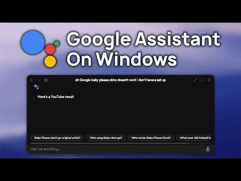 Get Google Assistant on Windows!