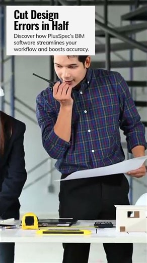 Streamline Design with PlusSpec BIM Software