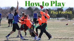 How to Play Flag Football: Ultimate Guide for Adults (2023 Season)