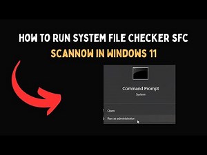 How to Run System File Checker sfc scannow in Windows 11
