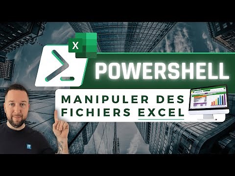 PowerShell : comment manipuler des fichiers Excel ?