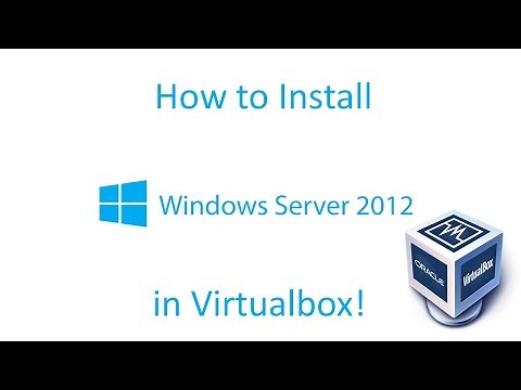 Windows Server 2012 - Installation in Virtualbox