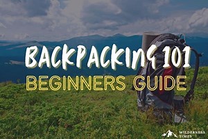 What is Backpacking? The Ultimate Guide for Beginners