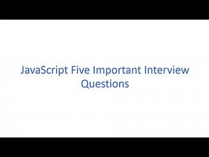 Most Important javascript five interview question