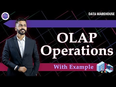 Lec - 12: OLAP operations with real life example | Data Warehouse