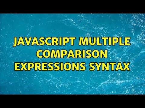 Javascript multiple comparison expressions syntax