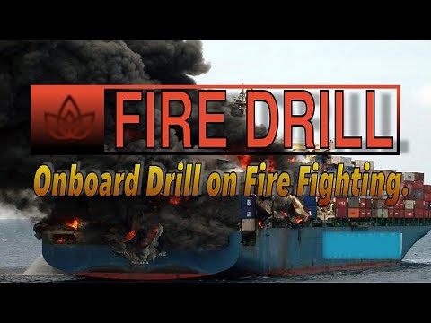 FIRE DRILL: A simulated Fire Drill Onboard. #DRILLS #FIREFIGHTING #VESSEL