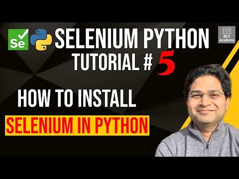 Selenium Python Tutorial #5 - How to Install Selenium in Python