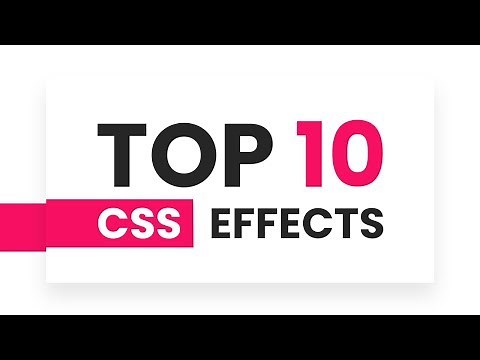 Top 10 CSS Effects