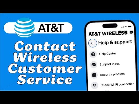 How to Contact AT&T Wireless Customer Service (Phone or Live Chat)
