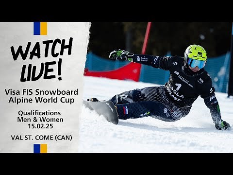 LIVE: Qualifications Val St. Come Parallel Giant Slalom Men & Women 15.02.25 | FIS Snowboard