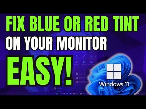 How to Fix Blue or Red Tint on Monitor in Windows 11/10