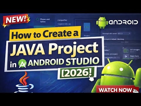 How to Create Project in Android Studio with Java (2026)| Android Tutorial