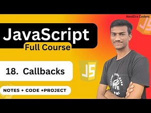 Callbacks in JavaScript Understanding Asynchronous Programming | JavaScript Full Course.
