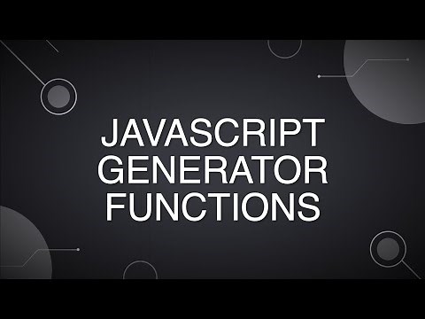 Learn JavaScript Generators Quickly