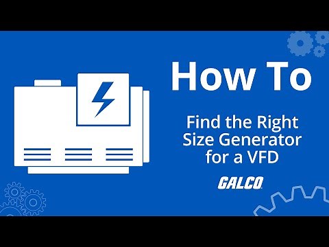 How To Find the Right Size Generator for a VFD | Galco