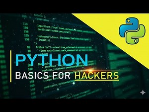 Python Essentials for Ethical Hackers — Start Today