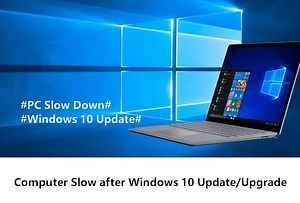 Fix Computer Slow after Windows 10 Update | Speed Up PC in 6 Ways