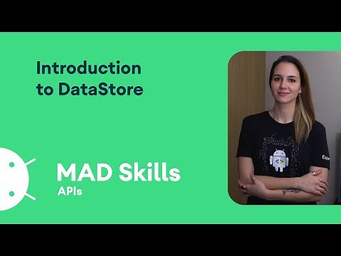 Introduction to DataStore - MAD Skills