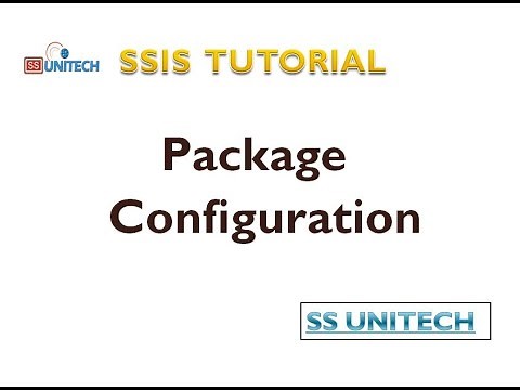 package configuration in ssis | SQL Server Configurations in SSIS | types of SSIS Configuration