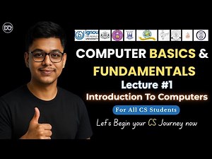 Introduction to Computers | Computer Fundamentals & Basics Full Course | Lecture 1 #ComputerScience