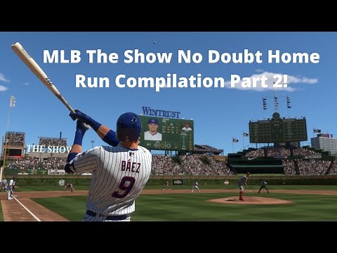 MLB The Show 20 No Doubt Home Run Compilation Part 2