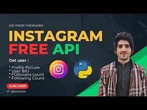 Instagram API with Python | Download Photos and data from Instagram using Instaloader library