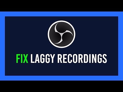 OBS: Fix Stuttering/Dropped frames in recordings