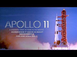 Apollo 11 (2019) | Returning to Select IMAX® Theatres | December 6th
