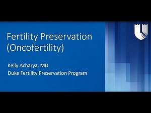 Fertility Preservation (Oncofertility): What you need to know