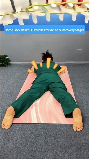3 Home Exercises to Relieve Lower Back Pain Quickly – Acute, Recovery & Rehab Stages