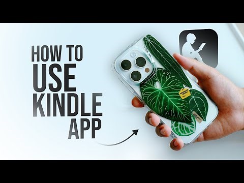 How to Use Amazon Kindle App (guide)