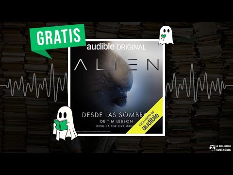 Alien: Desde las sombras (Narración en Castellano) (Audiolibro) 🎧