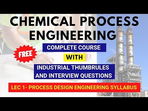 Lec 1 | Process Design Engineering Complete Course Syllabus | Chemical Engineering | PAYO'S Academy