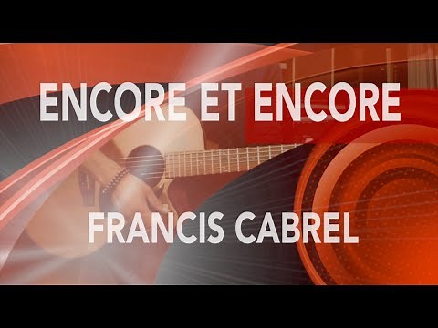 ENCORE ET ENCORE - Tuto Guitare