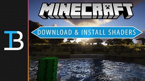How To Download & Install Shaders - TheBreakdown.xyz