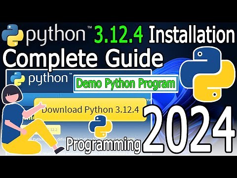 How to Install Python 3.12.4 on Windows 10/11 [2024 Update] Complete Guide | Hello World Python Code